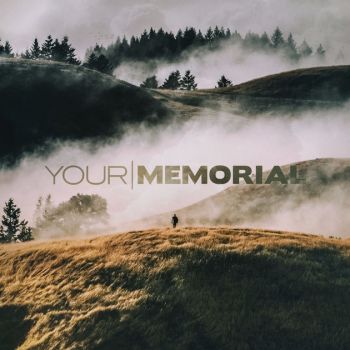 Your Memorial - Your Memorial (EP) (2017)