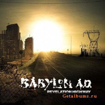 Babylon A.D. - Revelation Highway (2017)