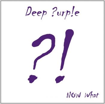 Deep Purple - Now What?!  (2013)