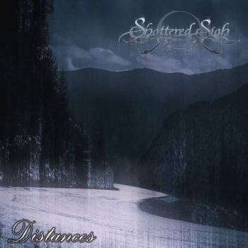 Shattered Sigh - Distances (2017)