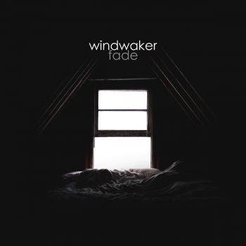 Windwaker - Fade [EP] (2017)