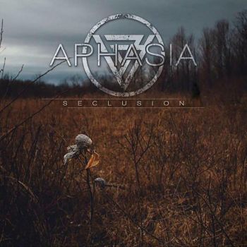 Aphasia - Seclusion [EP] (2017)