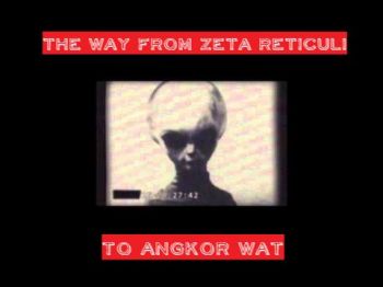 Zeta Reticuli - The Way From Zeta Reticuli To Angkor Wat (2017)