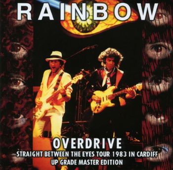 Rainbow - Overdrive (Live In Cardiff) (1983)