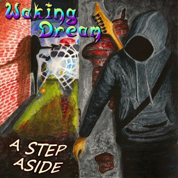 Waking Dream - A Step Aside (2015)
