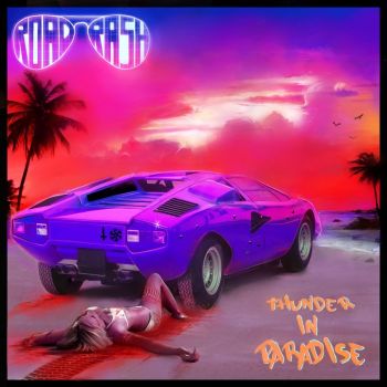 Roadrash - Thunder In Paradise (2017)