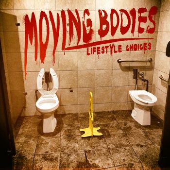 Moving Bodies - Lifestyle Choices (2017)