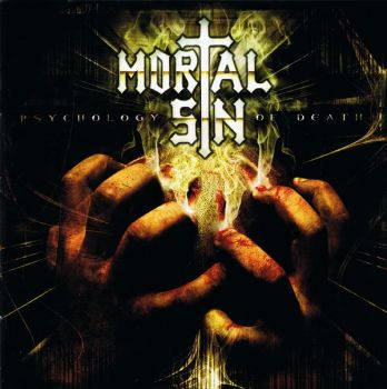 Mortal Sin - Psychology Of Death (2011)