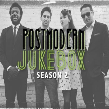 Scott Bradlee's Postmodern Jukebox - Postmodern Jukebox (Season 2) (2013)