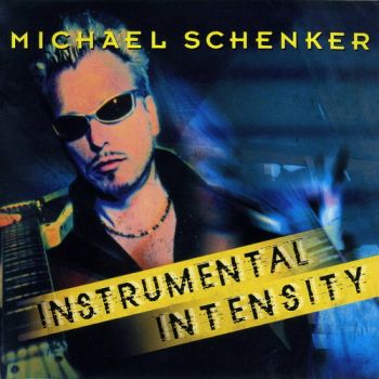 Michael Schenker - Instrumental Intensity (2010)