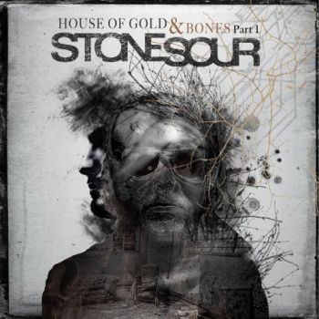 Stone Sour - House Of Gold And Bones Part 1 (2012)