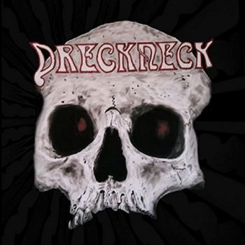 Dreckneck - Dreckneck (2017)