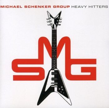 The Michael Schenker Group - Heavy Hitters (2005)