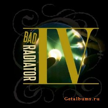 Bad Radiator - IV (2017)