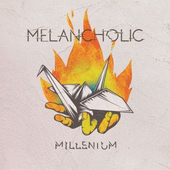 Melancholic - Millenium (2017)