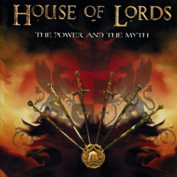 House Of Lords - The Power And The Myth (2004)