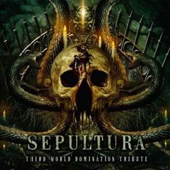 Various Artists - Sepultura: Third World Domination (Tributo)  (2017)