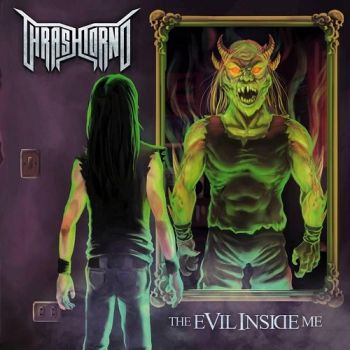 Thrashtorno - The Evil Inside Me (2017)