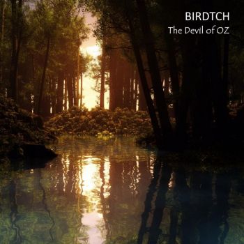 Birdtch - The Devil of Oz (2017)