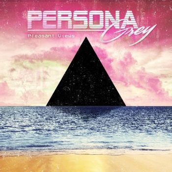 Persona Grey - Pleasant Views (EP) (2017)