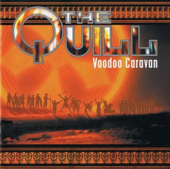 The Quill - Voodoo Caravan (2002)