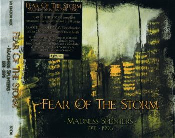Fear Of The Storm - Madness Splinters 3CD (1991-1996) (2016)