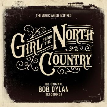 Bob Dylan - The Music Which Inspired Girl From The North Country  (2 CD) (2018)