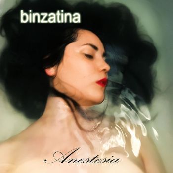 Binzatina - Anestesia (2018)