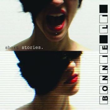 Bonnie Li - Short Stories. Vol. 1 (EP) (2010)