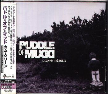 Puddle Of Mudd - Come Clean (2001)