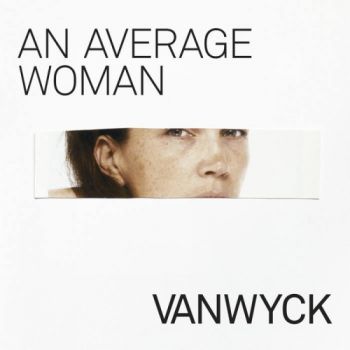 VanWyck - An Average Woman (2018)