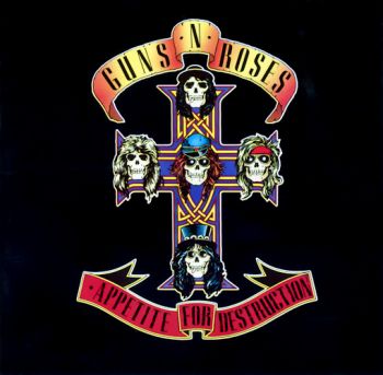 Guns N' Roses - Appetite For Destruction (1987)