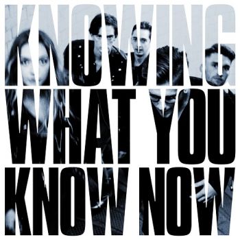 Marmozets - Knowing What You Know Now (2018)