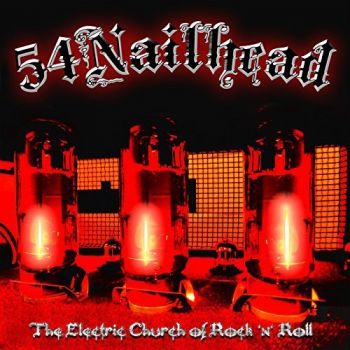 54 Nailhead - The Electric Church Of Rock 'n' Roll (2018)