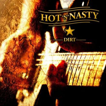 Hot'n'Nasty - Dirt (2018)