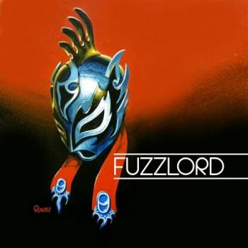 Fuzz Lord - Fuzz Lord (2018)