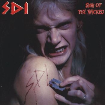 S.D.I. -  Sign Of The Wicked ( 1988)