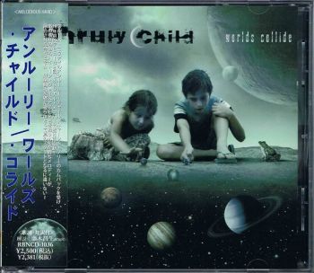 Unruly Child - Worlds Collide (2010)