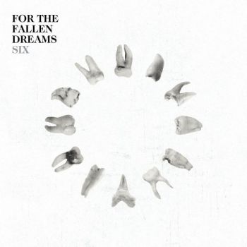 For The Fallen Dreams - Six (2018)