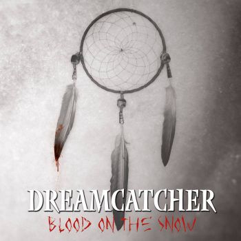 Dreamcatcher - Blood On The Snow (2017)