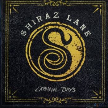 Shiraz Lane - Carnival Days (Japanese Edition) (2018)