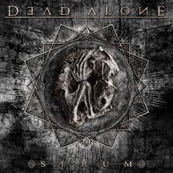 Dead Alone - Serum (2018)