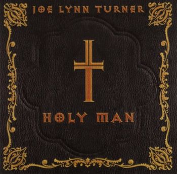 Joe Lynn Turner - Holy Man (2000)