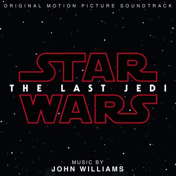 John Williams - Star Wars Episode VIII - The Last Jedi (2017)