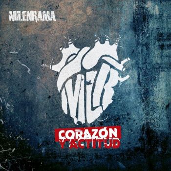 Milenrama - Corazon y Actitud (2018)