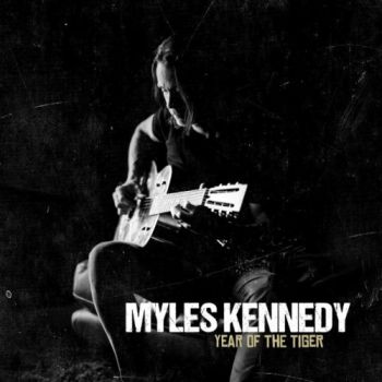 Myles Kennedy - Year Of The Tiger (Deluxe Edition) (2018)