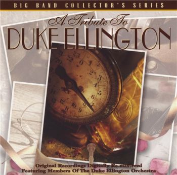 Members Of The Duke Ellington Orchestra - A Tribute To Duke Ellington (1997)