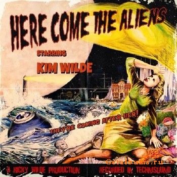 Kim Wilde - Here Comes The Aliens (2018)