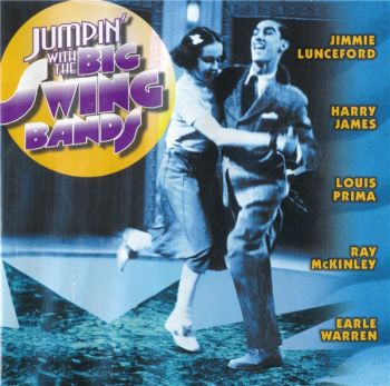 Various Artists - Jumpin' With The Big Swing Band (2003)
