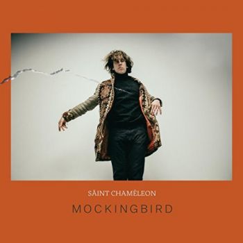 Saint Chameleon - Mockingbird (2018)